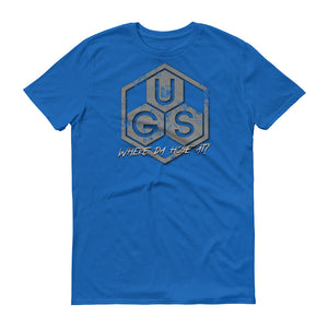 UGS "Where da hose at?" Short-Sleeve T-Shirt